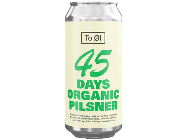 To Øl 45 Days Organic Pilsner